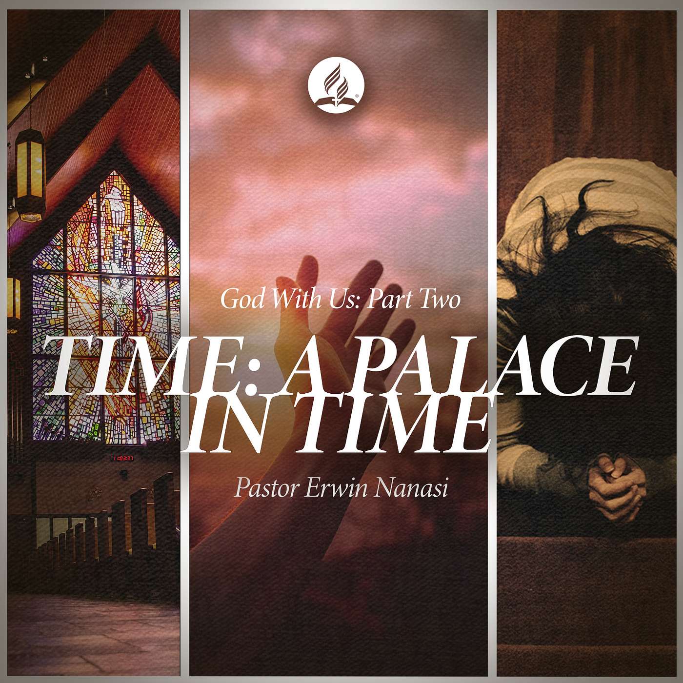 "Time: God's Palace in Time" - God With Us: Part 2 - Pr. Erwin Nanasi - March 14, 2026 "Time: God's Palace in Time" - God With Us: Part 2 - Pr. Erwin Nanasi - March 14, 2026