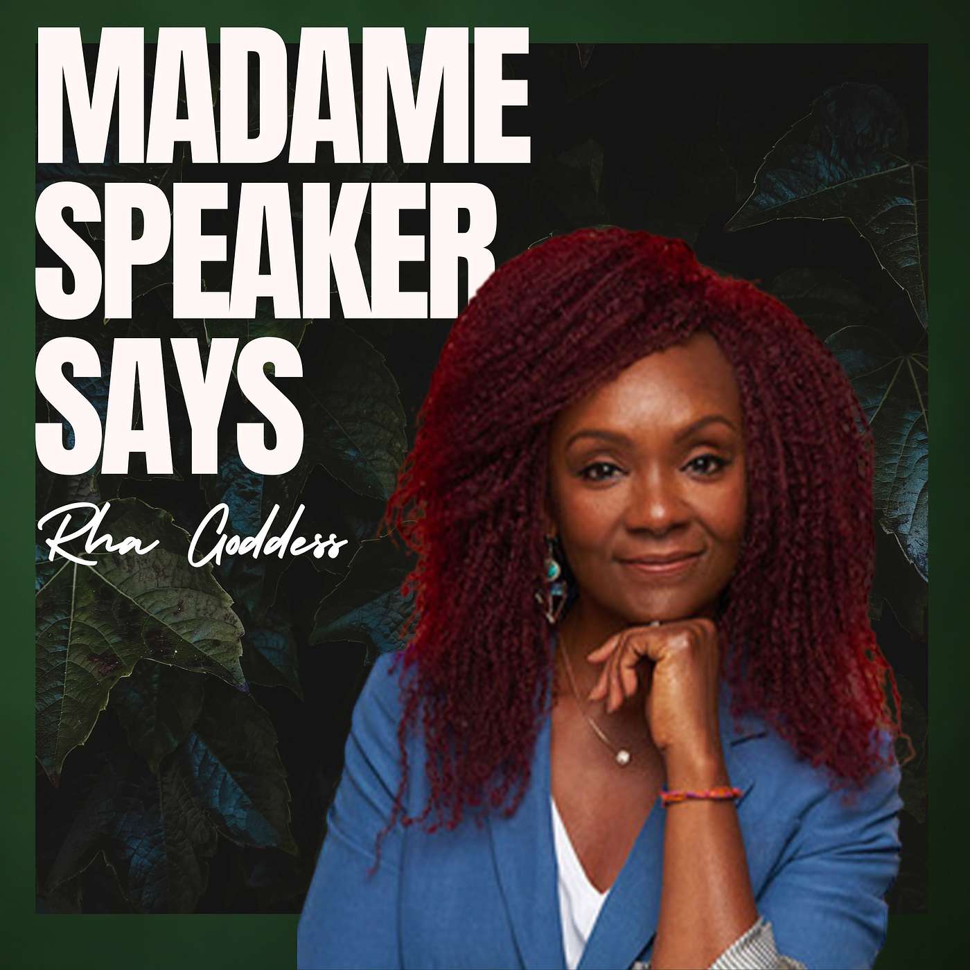 Speaking Without Filtering: Thought Leadership as Spiritual Work with Rha Goddess