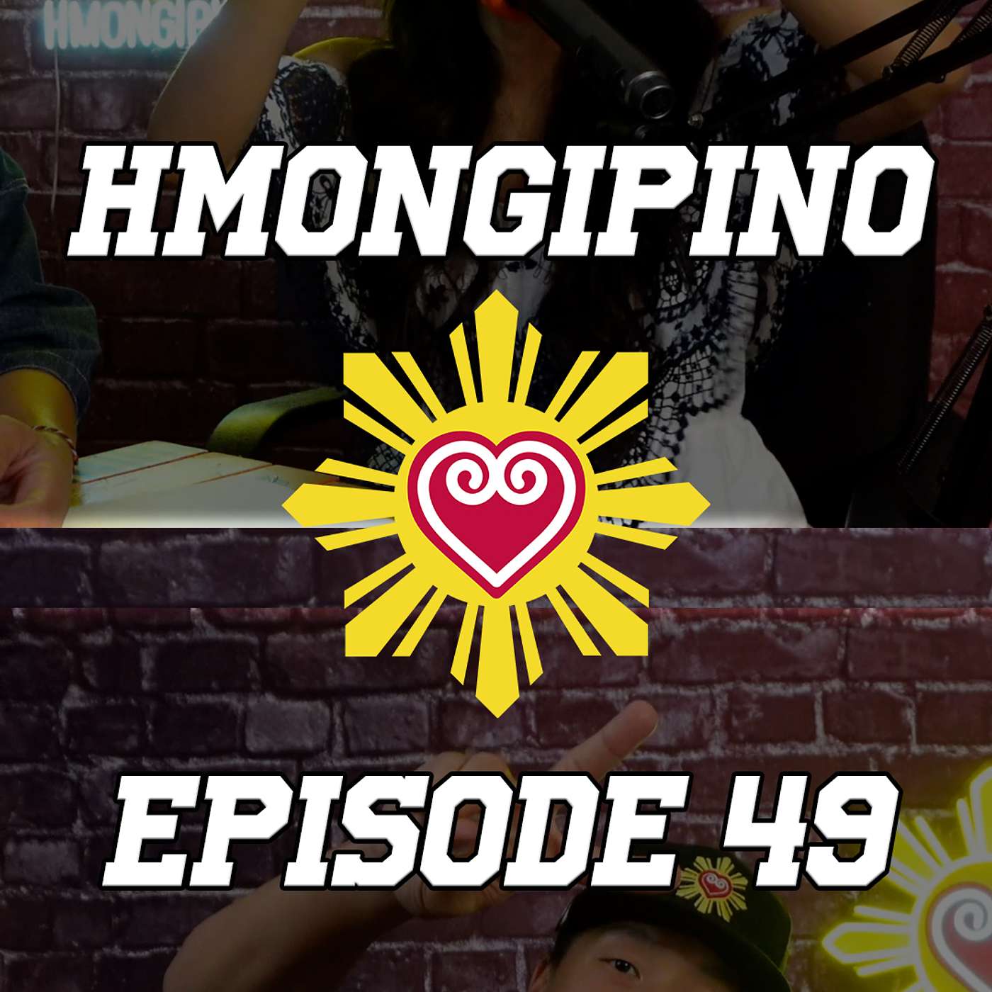 Hmongipino Episode 49 - Celebrating Filipino American History Month - Hmong & Filipino episode artwork