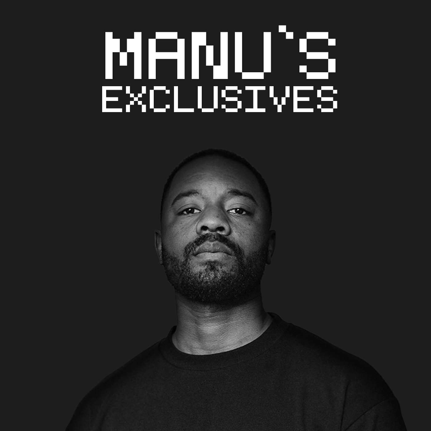 MANU\'s EXCLUSIVES | AFRO HOUSE PODCAST & RADIO SHOW