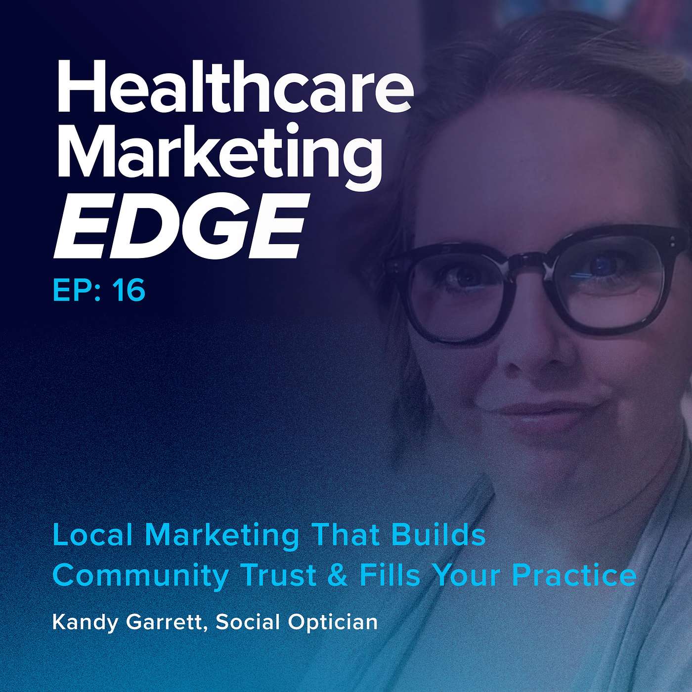 Local Marketing That Builds Community Trust and Fills Your Practice | EP 16 episode artwork