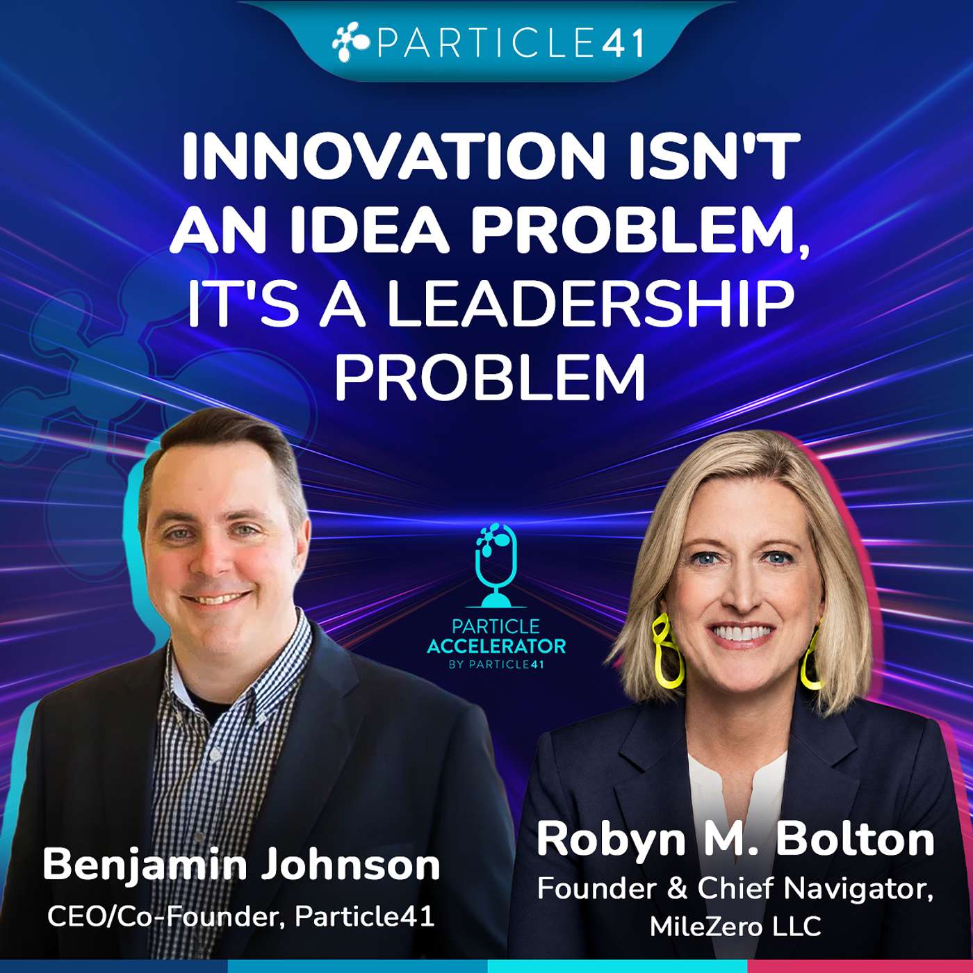 Innovation Isn't an Idea Problem, It's a Leadership Problem | Robyn M. Bolton episode artwork