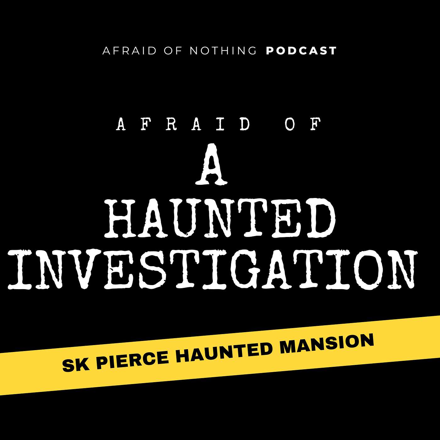 Afraid of A Haunted Investigation