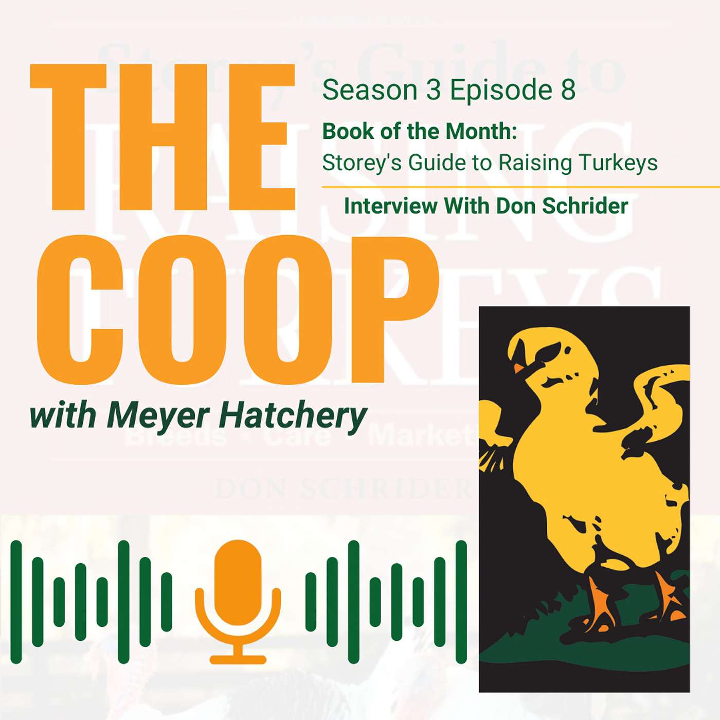 May Book of the Month - Interview with Don Schrider Author of Storey's Guide to Raising Turkeys