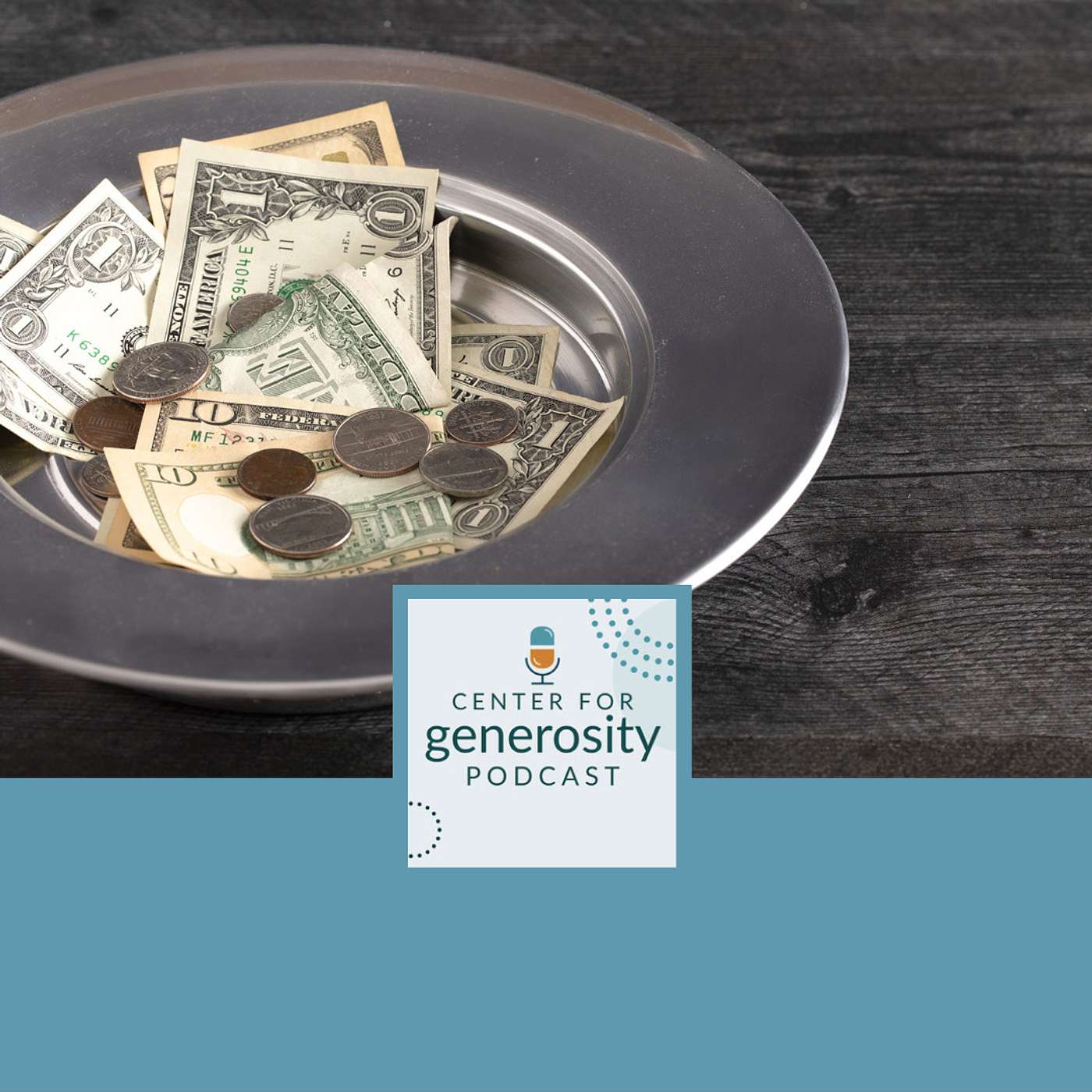 Center for Generosity Podcast