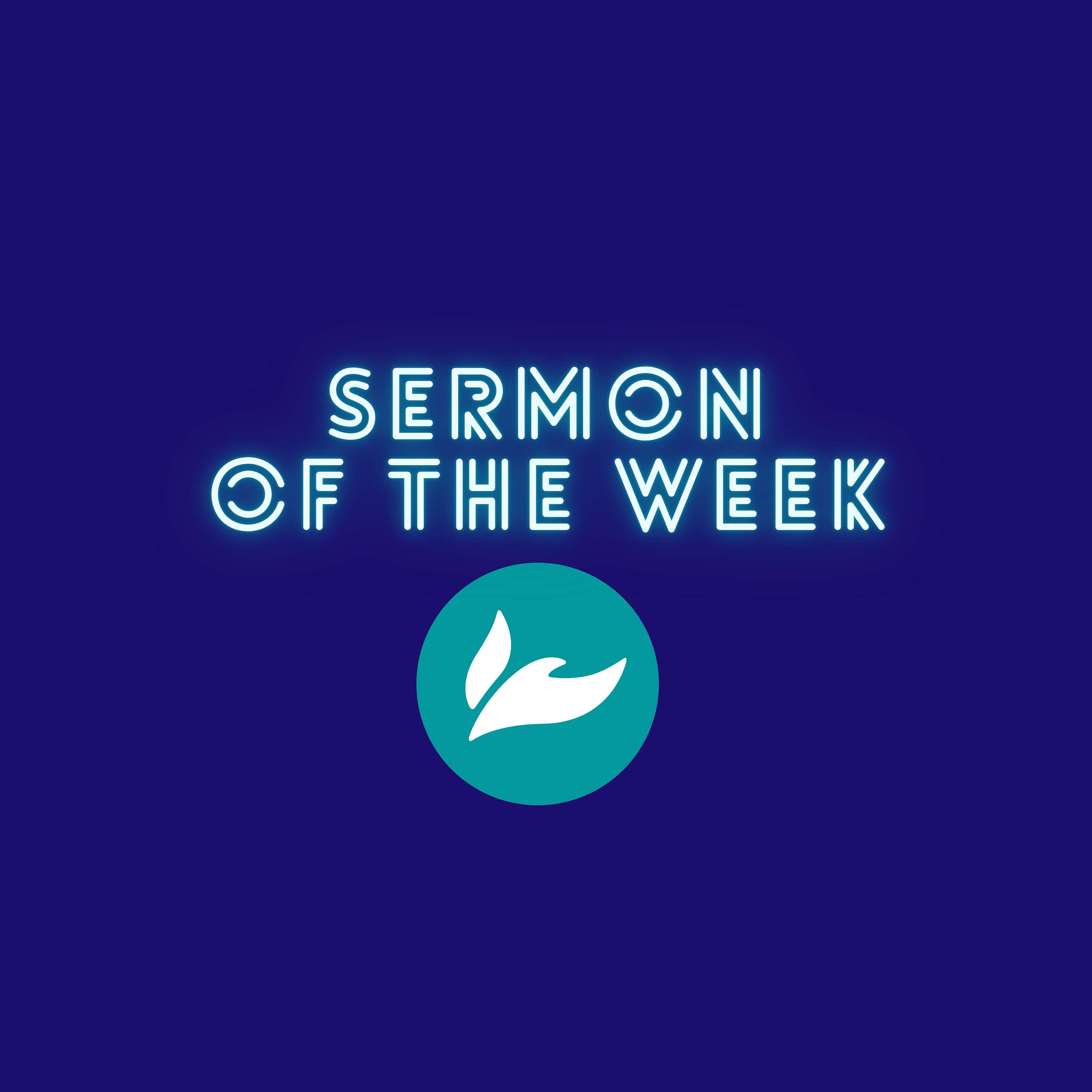 Sermon of the Week podcast artwork