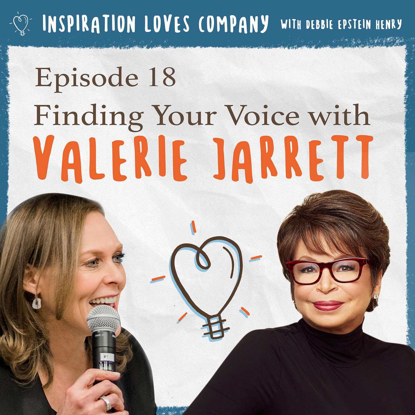 Inspiration Loves Company with Debbie Epstein Henry