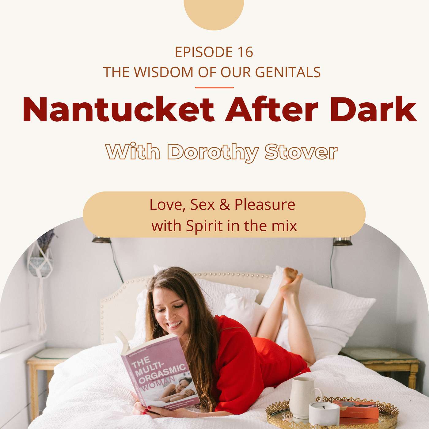 Ep 16 - Wisdom of Our Genitals