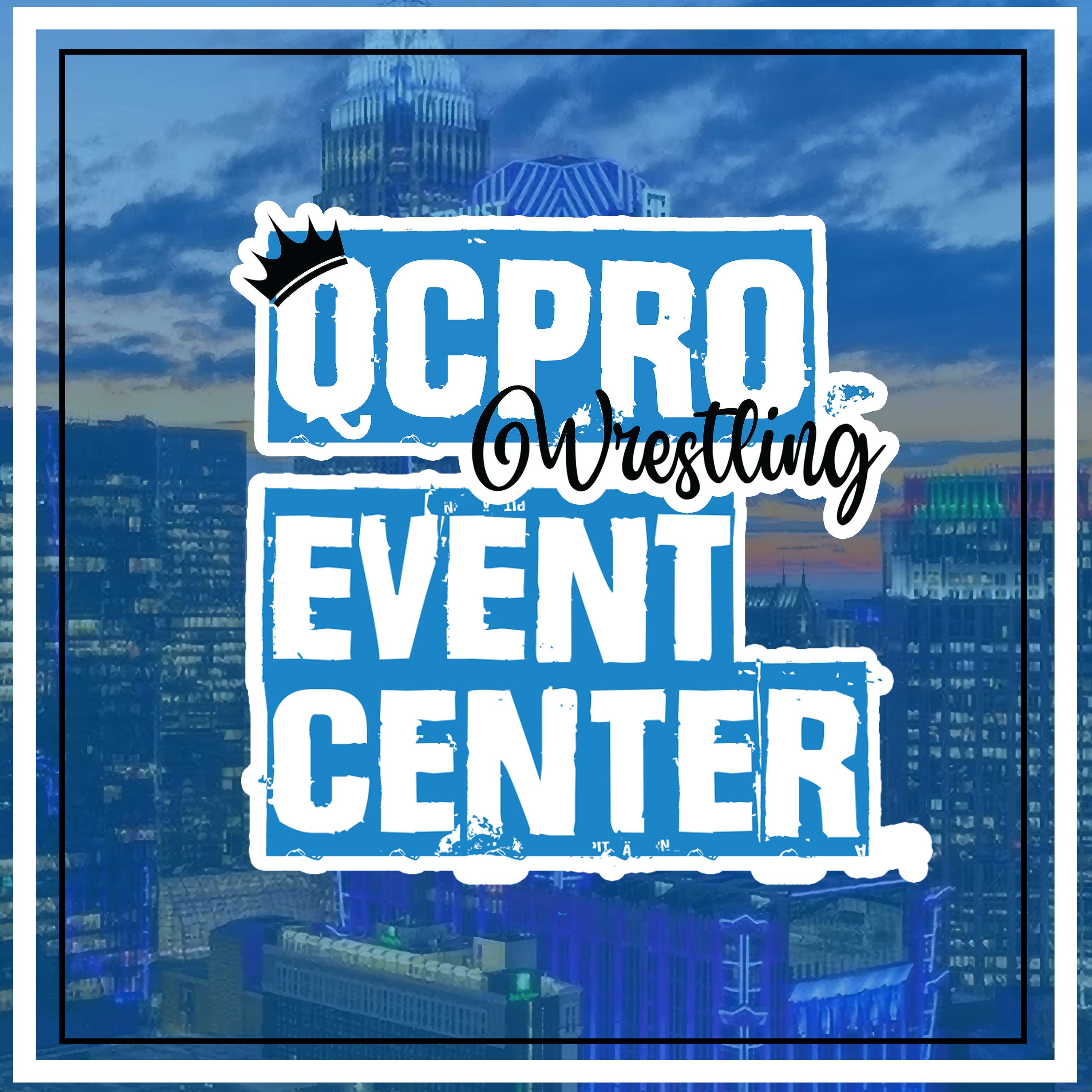 QCPro Wrestling Event Center Podcast