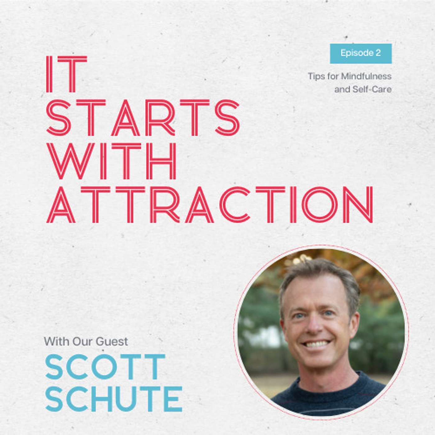 Tips for Mindfulness and Self-Care from LinkedIn VP, Scott Shute