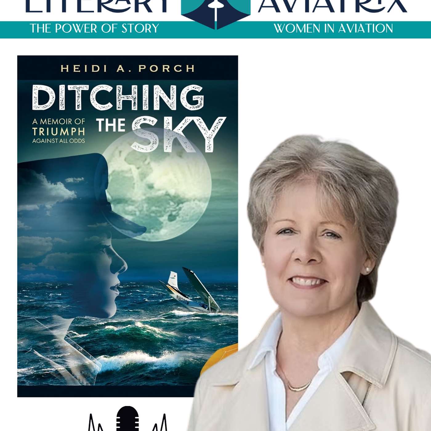 Airline Captain Heidi A. Porch talks about her memoir Ditching the Sky about a ferry flight engine failure 540 miles from Hawaii, a Cold War rescue, and the long road from ocean ditching to the 747