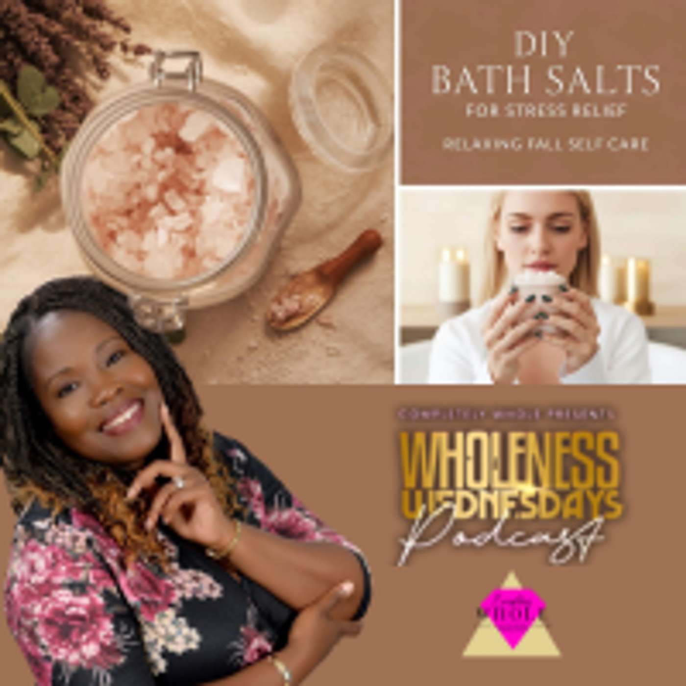 Wholeness Wednesdays Podcast