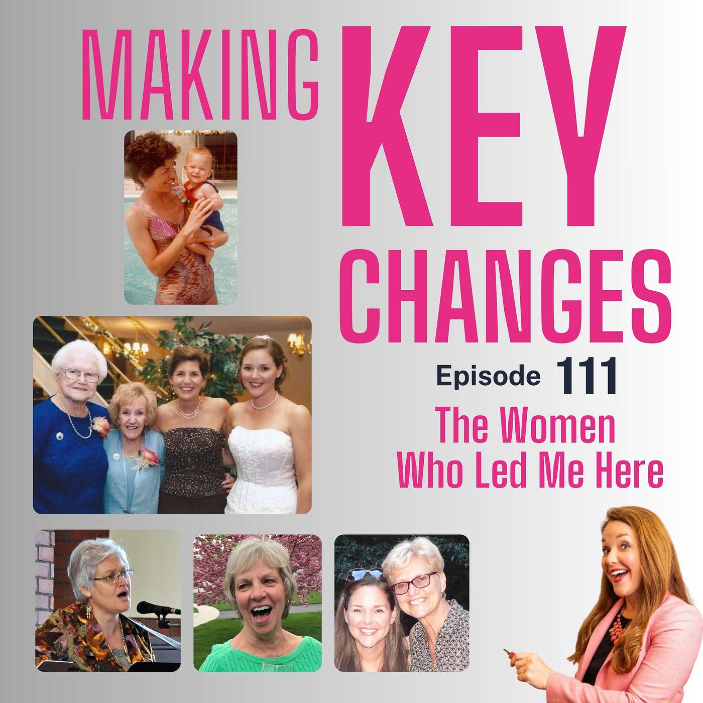 #111: The Women Who Led Me Here