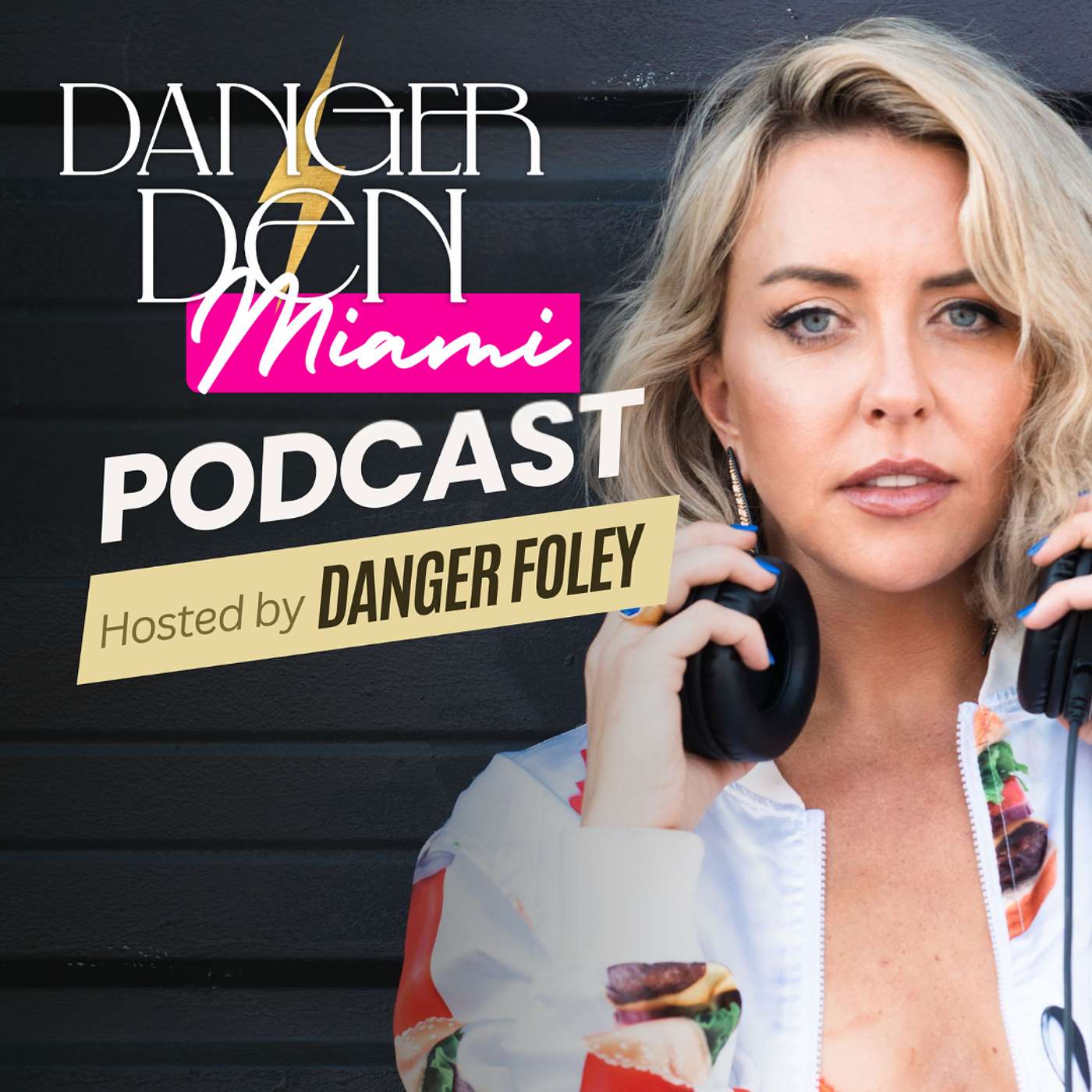 Ep. 18: A Fly Guy | The Danger Den Podcast w/ Danger Foley @MMW episode artwork