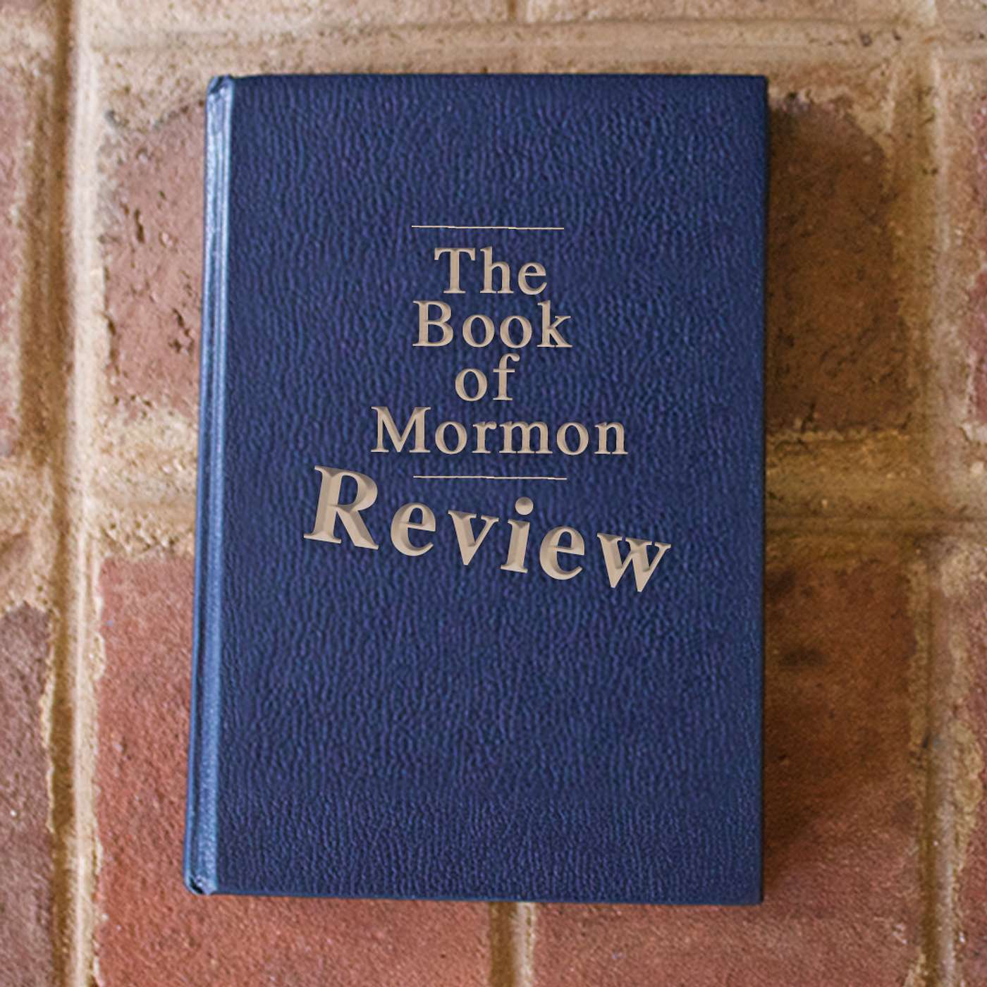 Book of Mormon Review