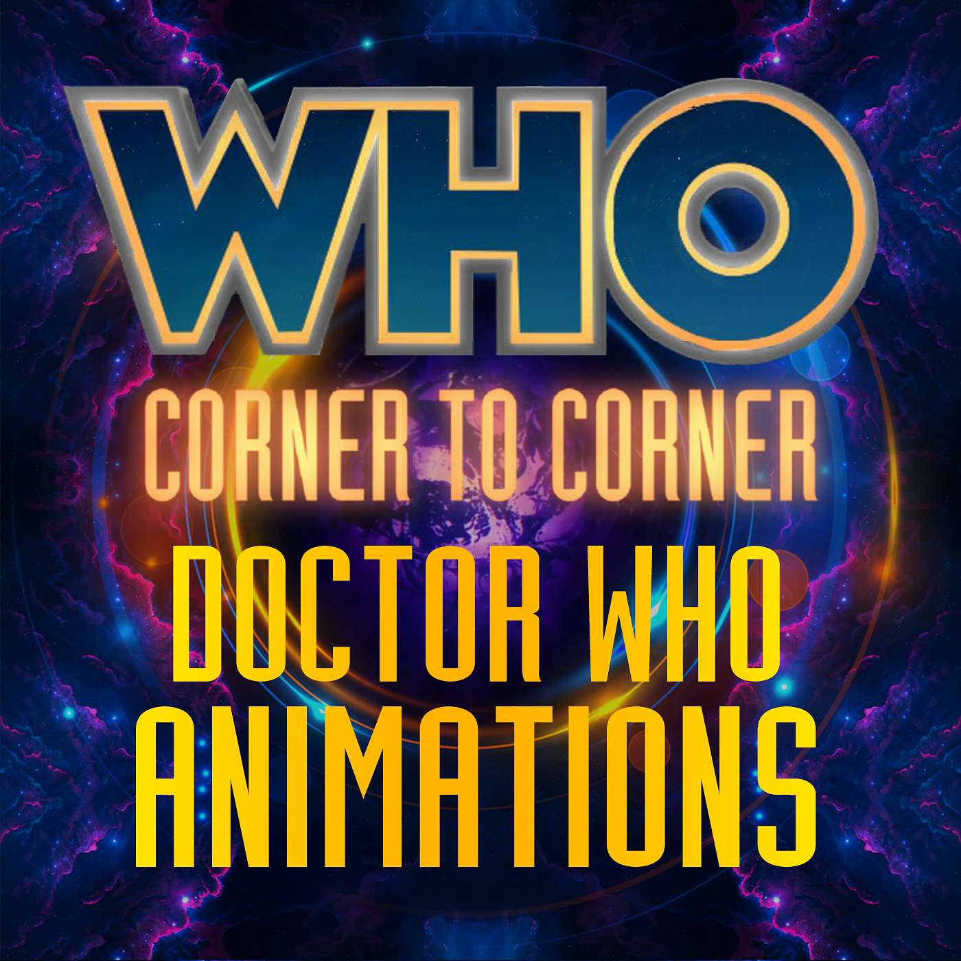 WHO Corner to Corner | Doctor Who Podcast