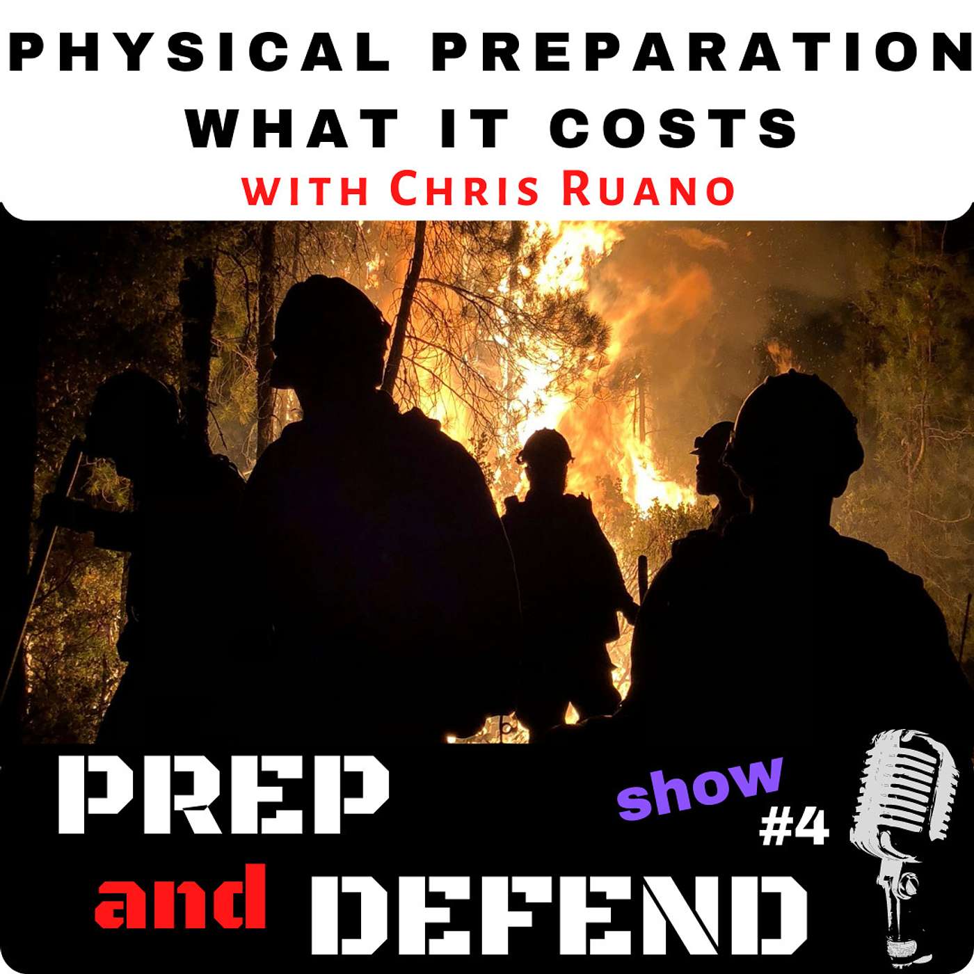 Intro and Vision - Prep and Defend Tactical Fitness Podcast