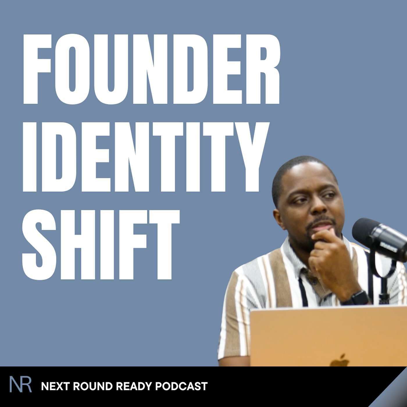 Founder Identity Shift