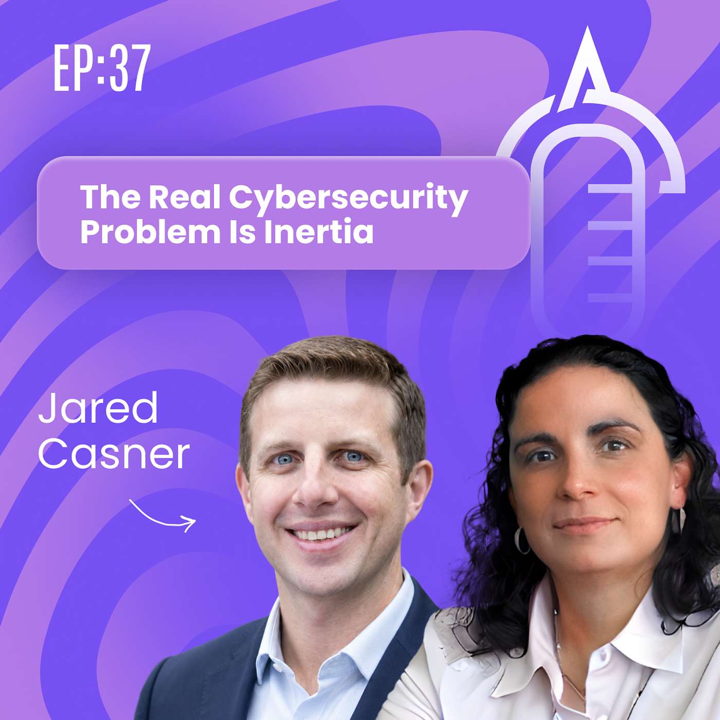 The Real Cybersecurity Problem Is Inertia – Jared Casner l Digitalk Arkitechs Ep. 37