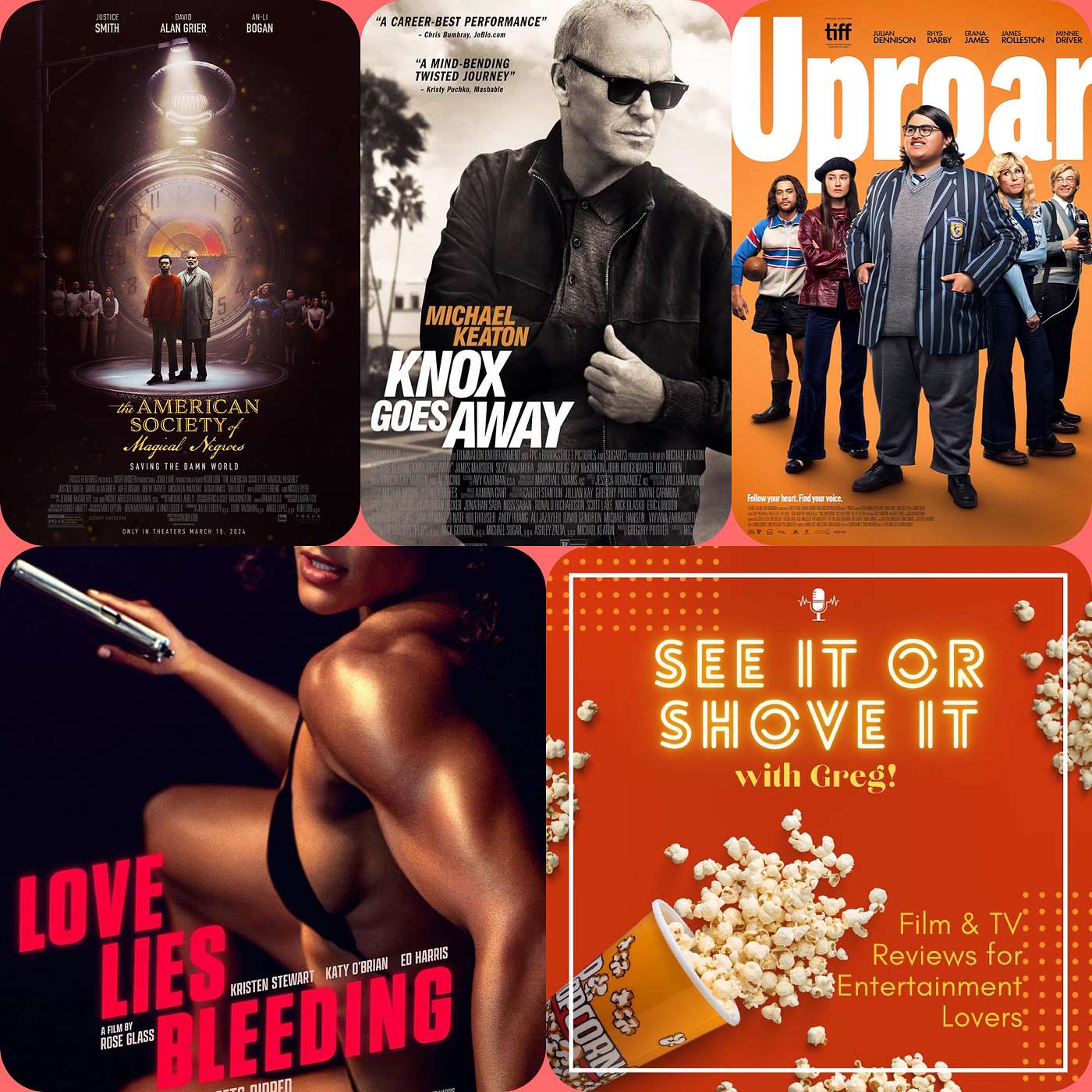 Episode 149 - The American Society of Magical Negroes, Love Lies Bleeding, Knox Goes Away, Uproar episode artwork