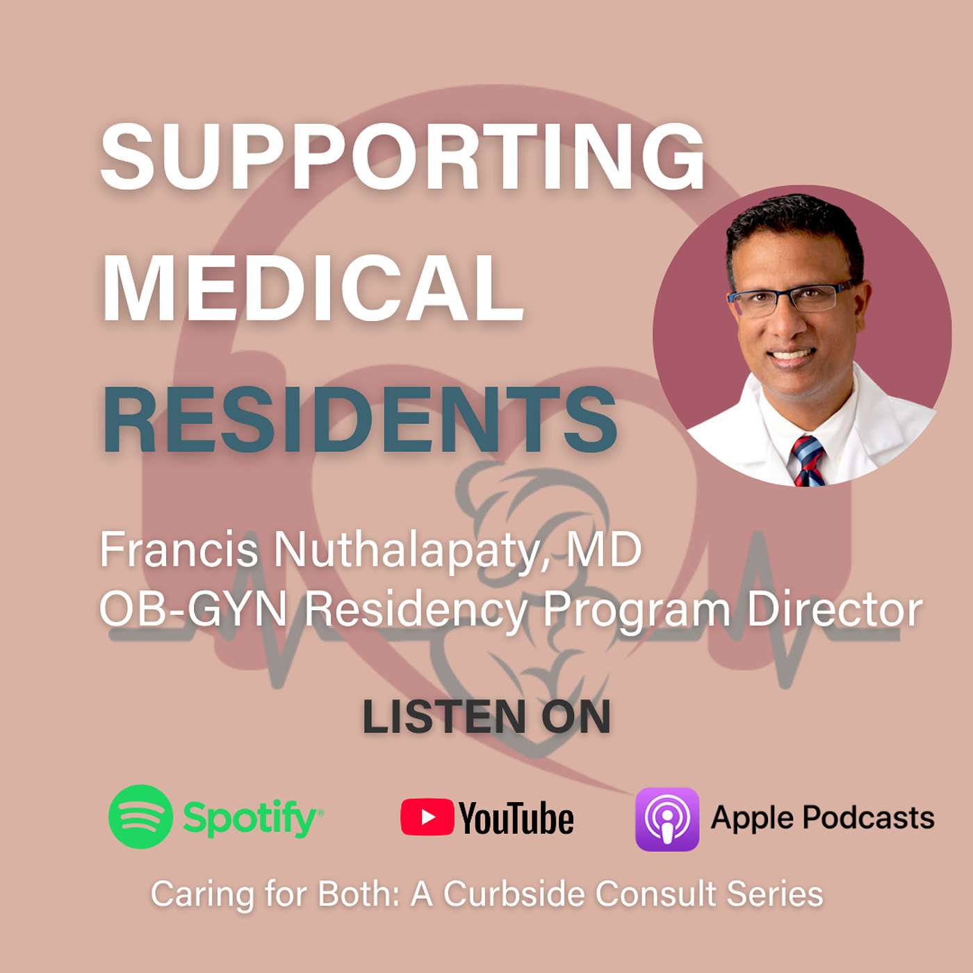 Caring For Both: A Curbside Consult Series