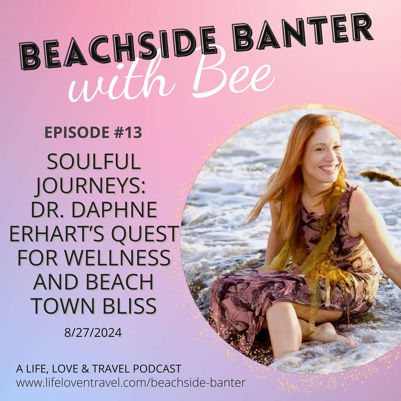 Beachside Banter w/Bee