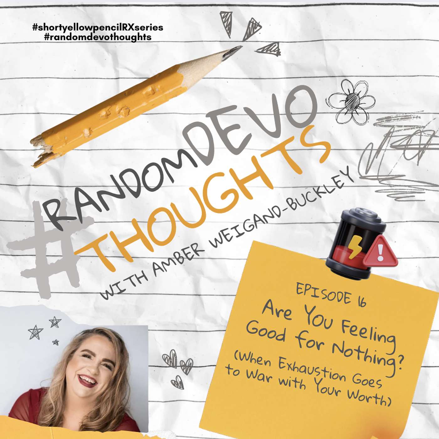 Are You Feeling Good for Nothing? (When Exhaustion Goes to War with Your Worth) episode artwork