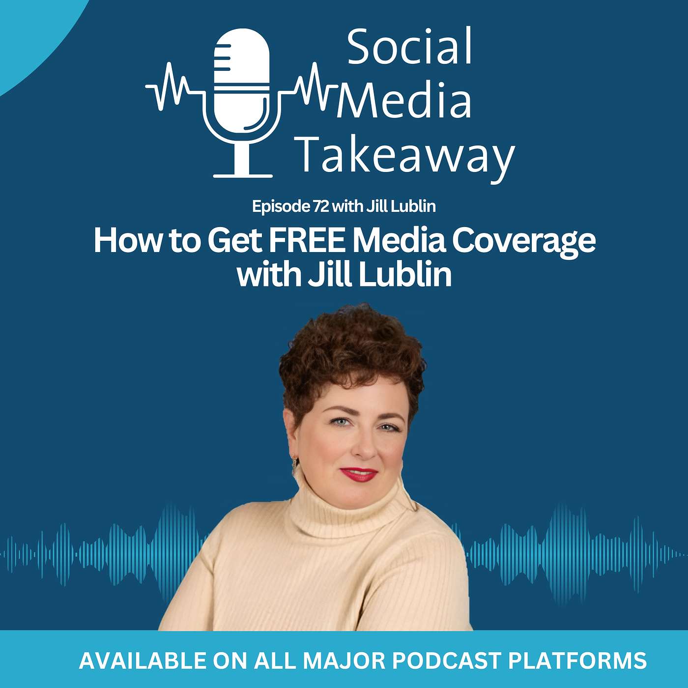 How to get FREE Publicity for your Business with Jill Lublin