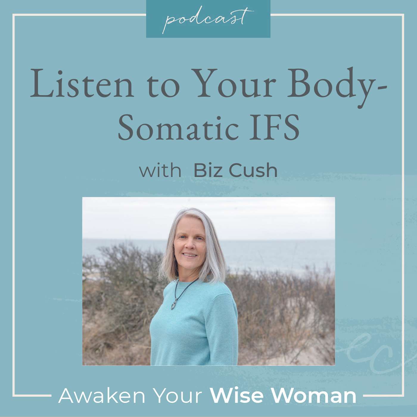 Listen to Your Body — Somatic IFS