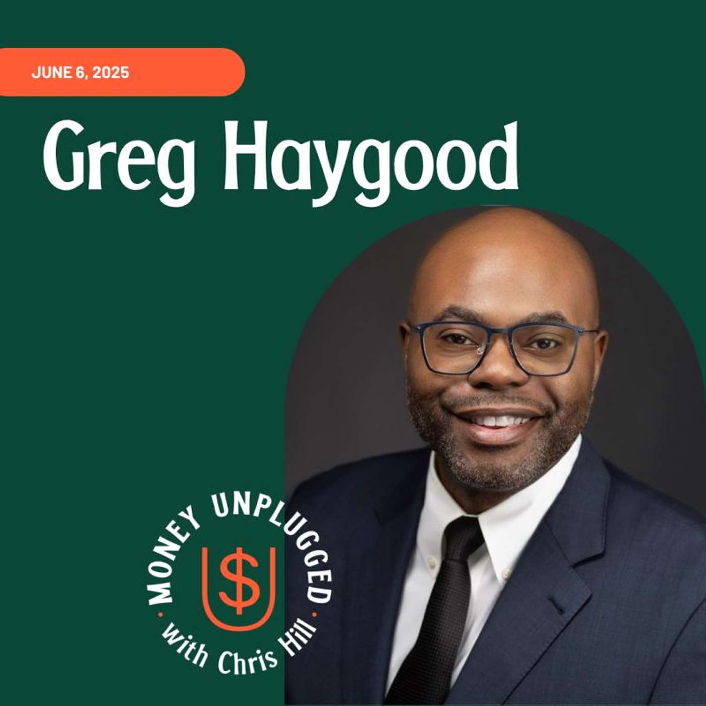 From Homeless Teenager to CFO: Money Talk w/ Greg Haygood