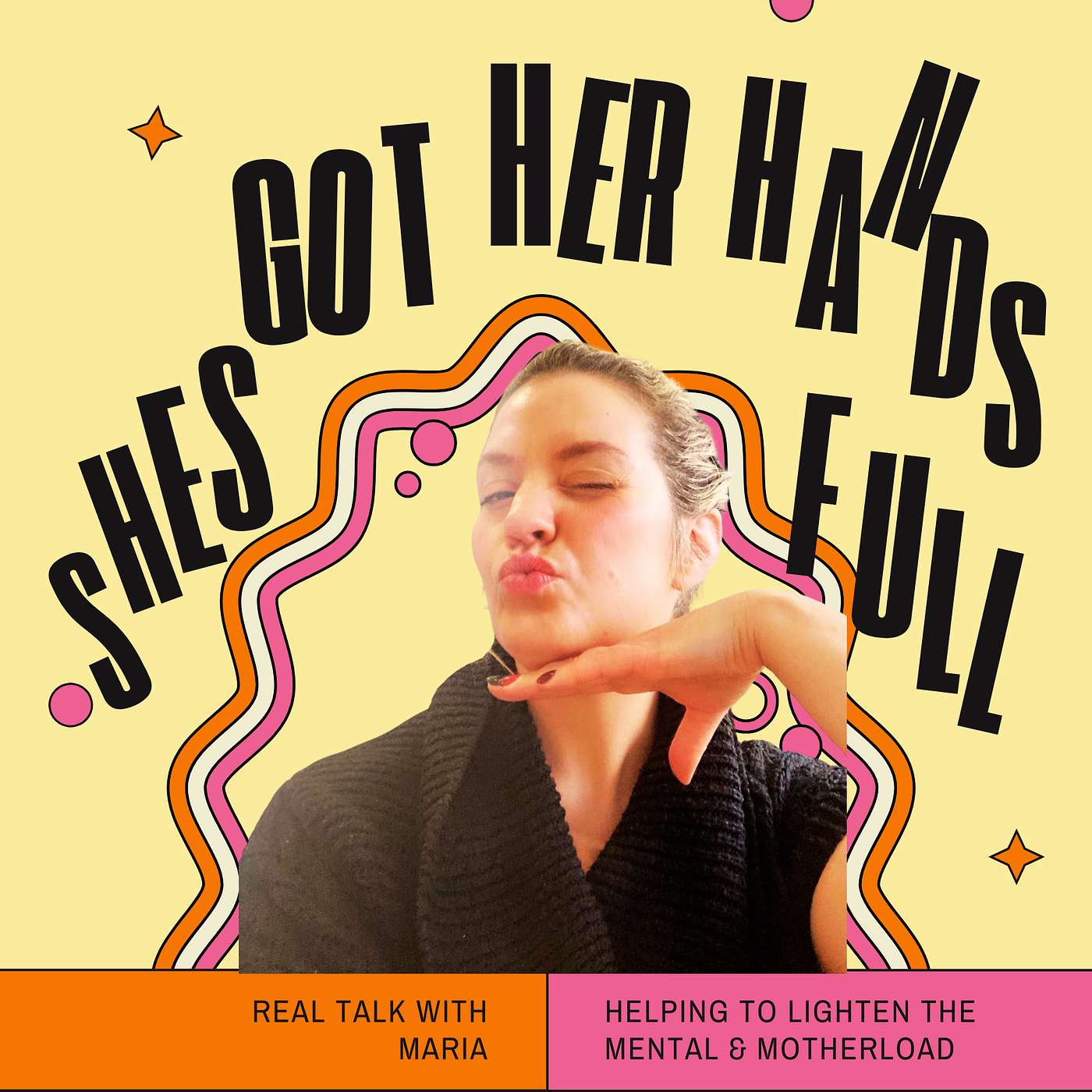 She’s got her hands full