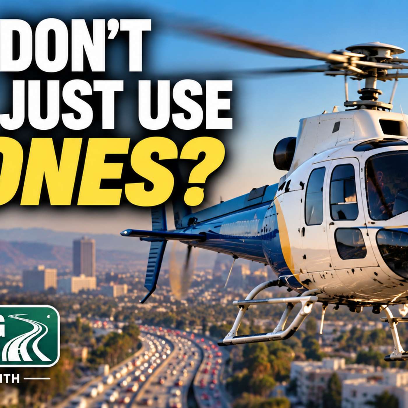 Why Don't They Just Use Drones? Traffic Reporter Weighs in on KNBC Newschopper 4 Crash 9/15/2026 episode artwork
