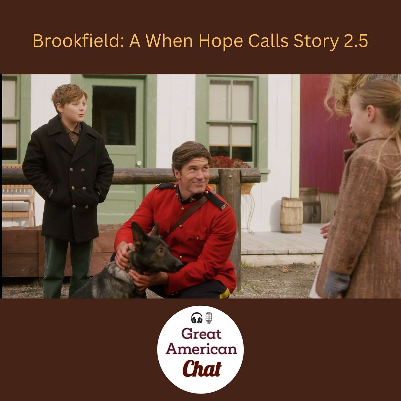 Brookfield: A When Hope Calls Story 2.5