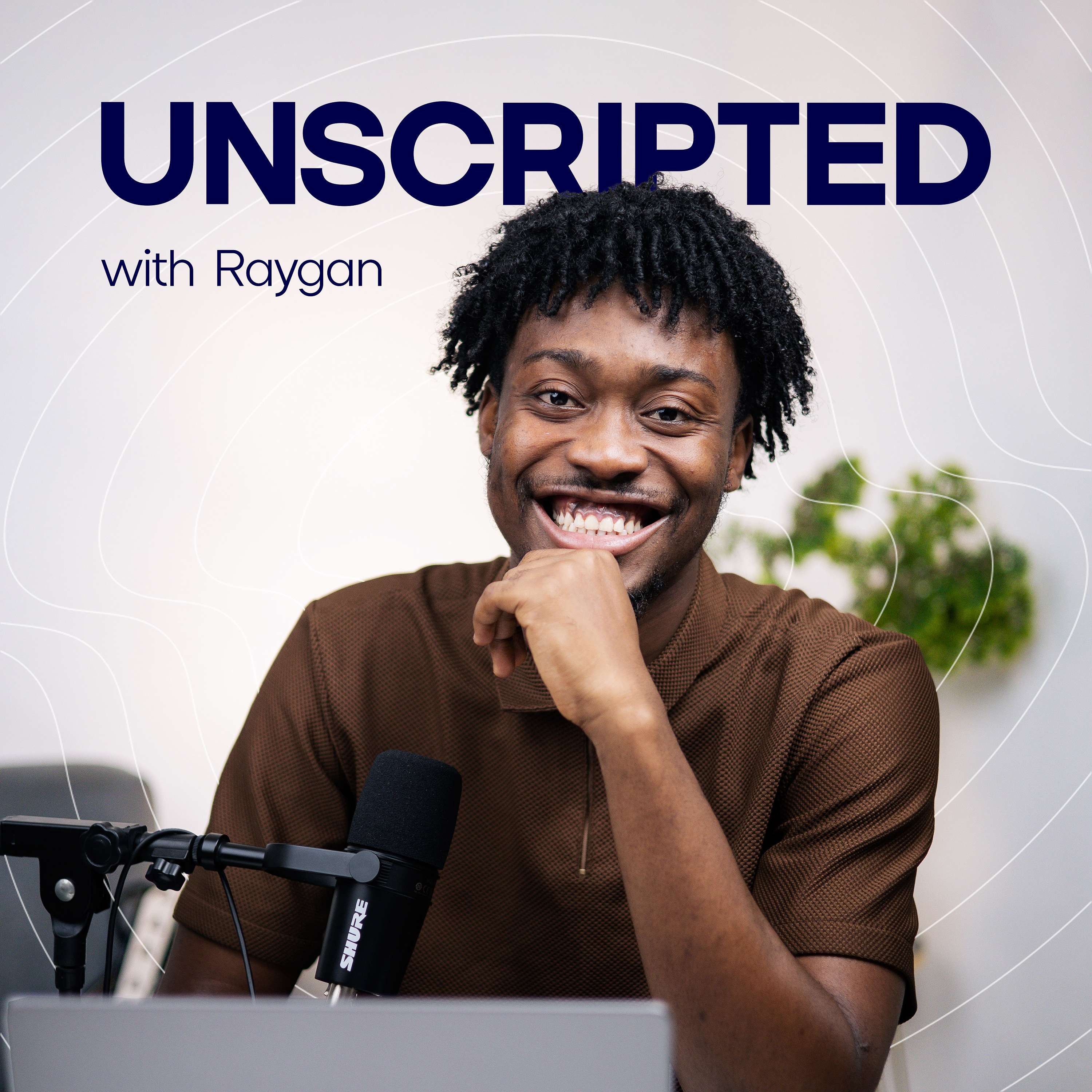 Unscripted with Raygan