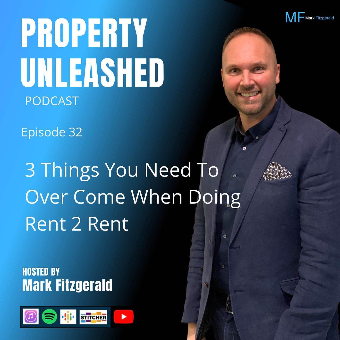 The Property Unleashed Podcast