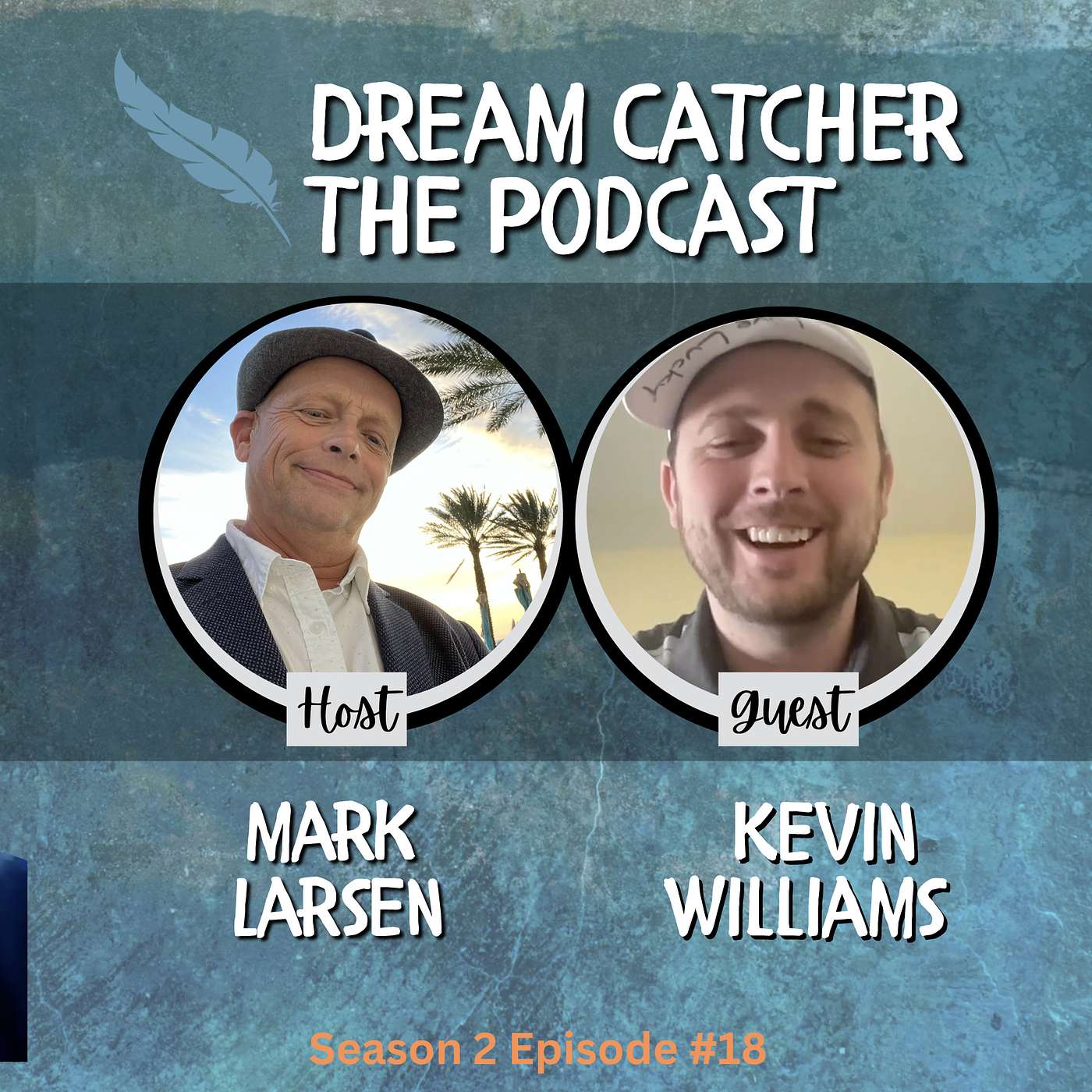Kevin Williams, Chasing Dreams and Smashing Goals One Step at a Time! episode artwork