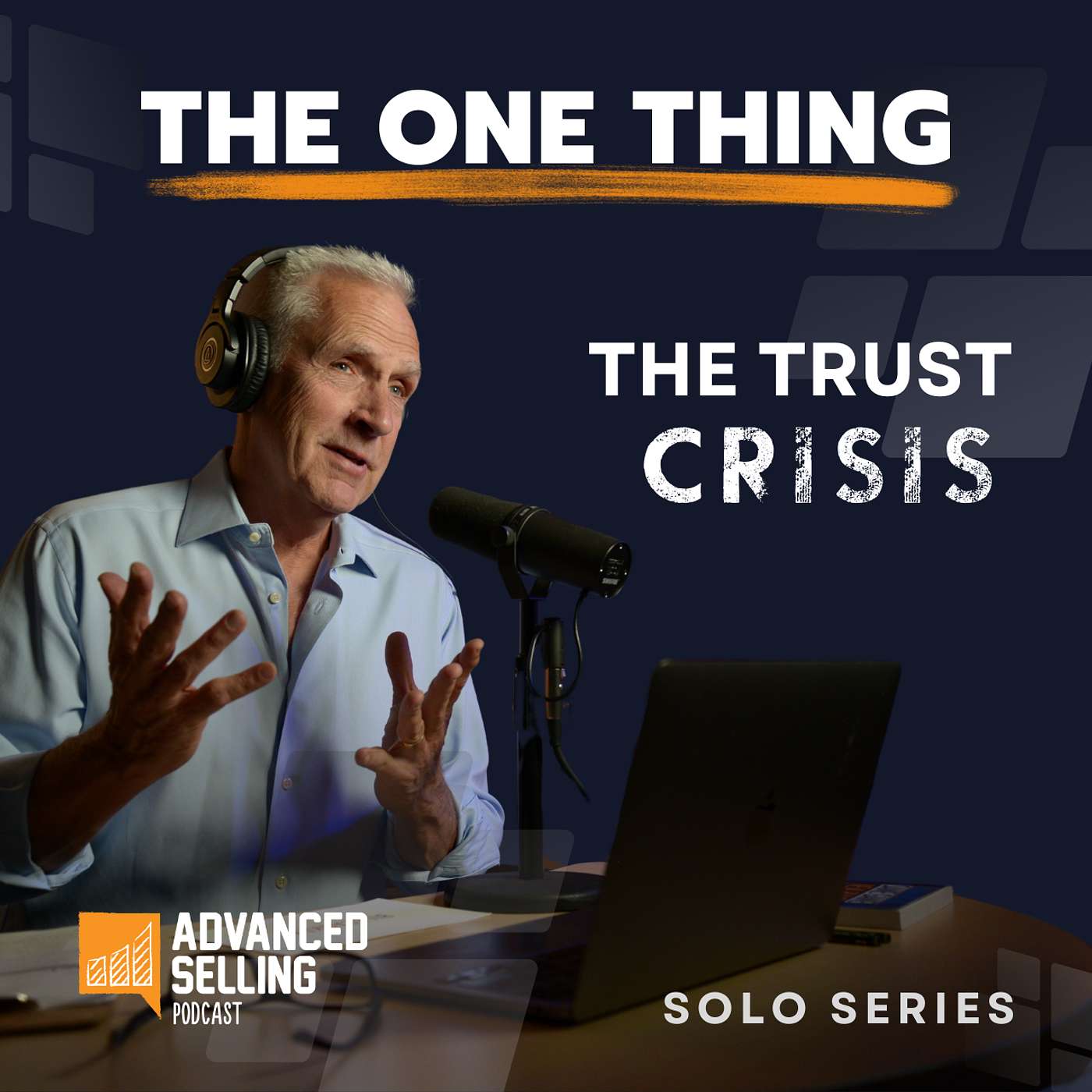 The Advanced Selling Podcast