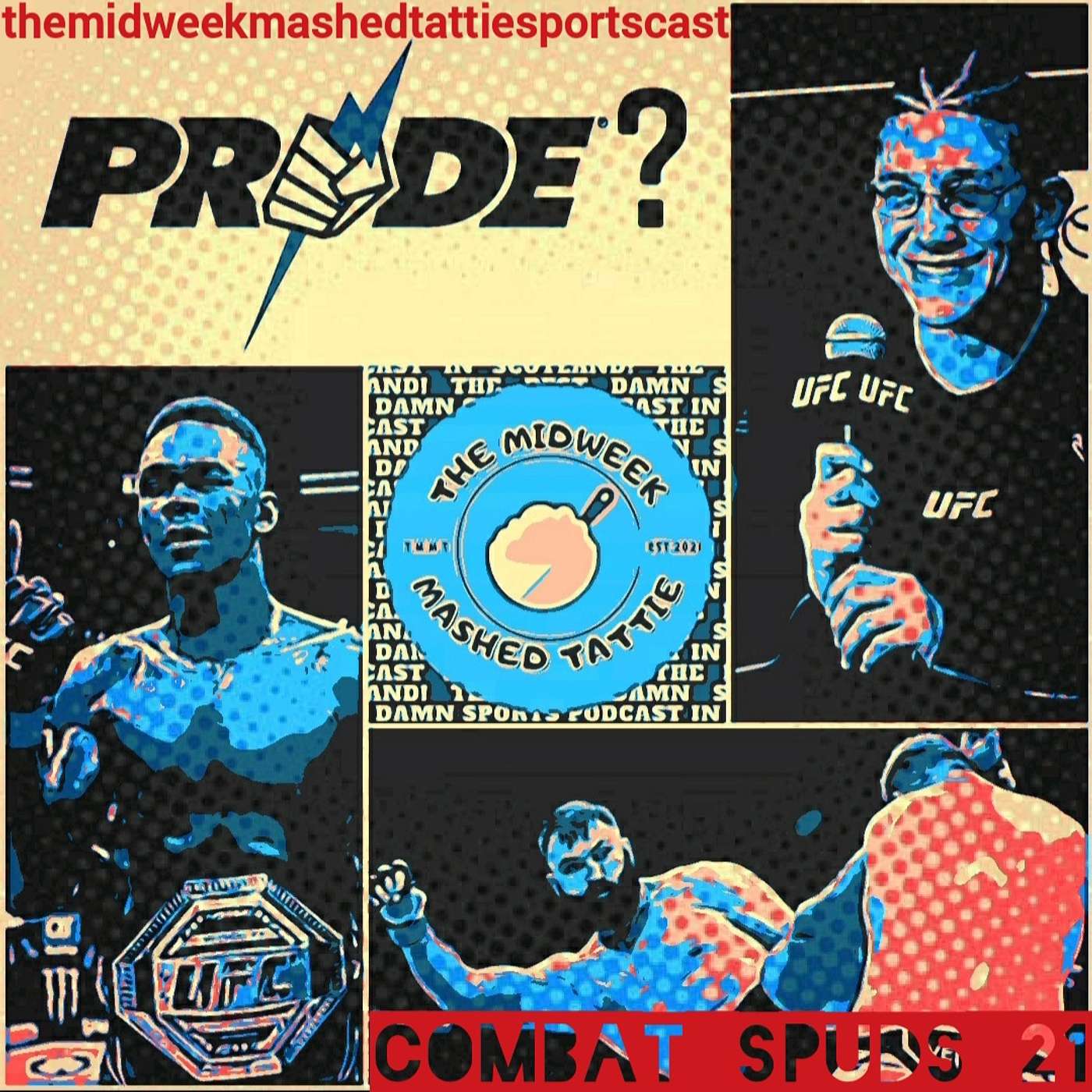 EP81 - Combat Spuds 21 - The Happy Warrior