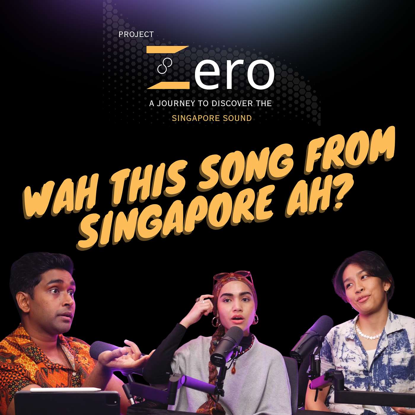 Project Zero : A Journey to discover the Singapore Sound