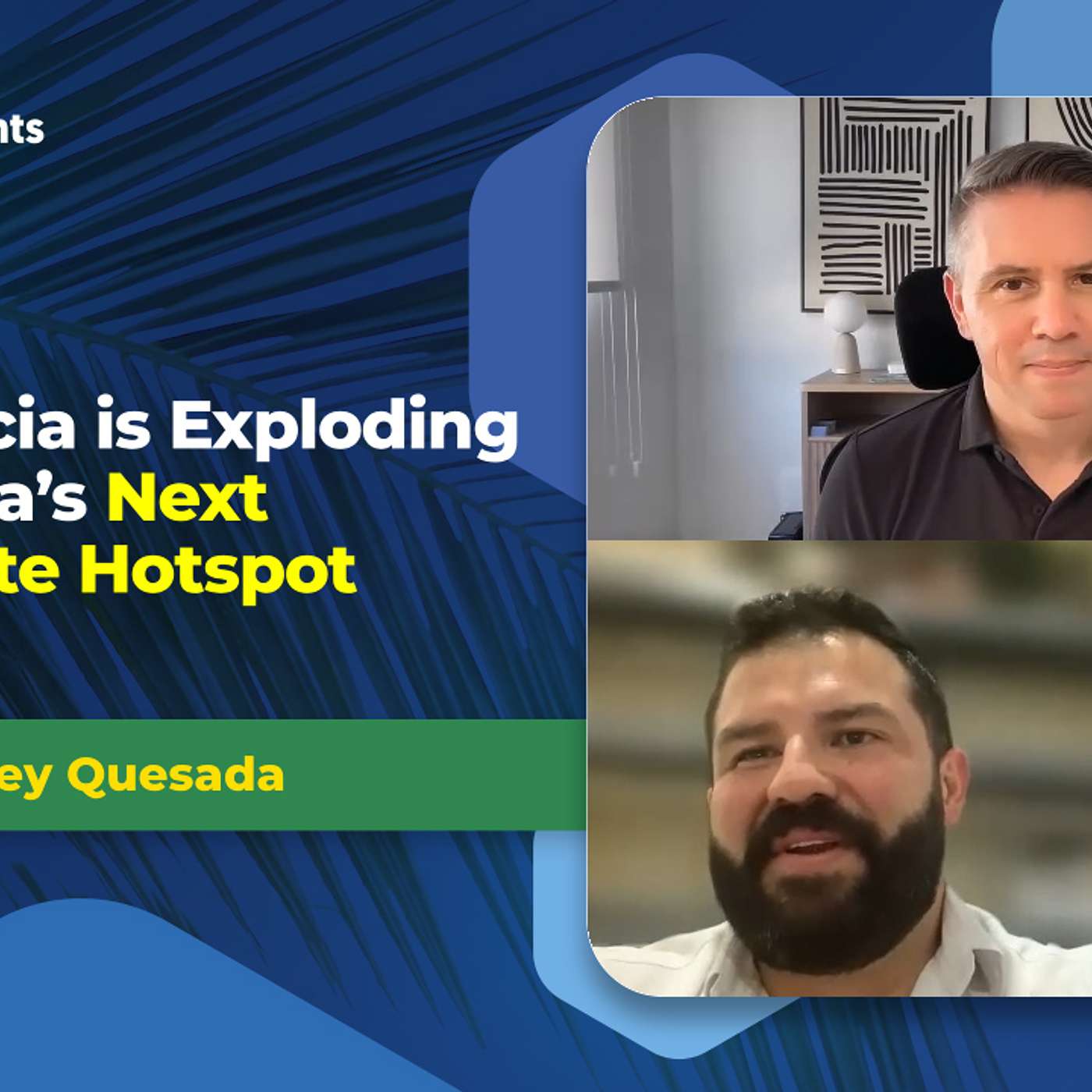 EP-292 Why Grecia is exploding: Costa Rica's next Real Estate Hotspot?