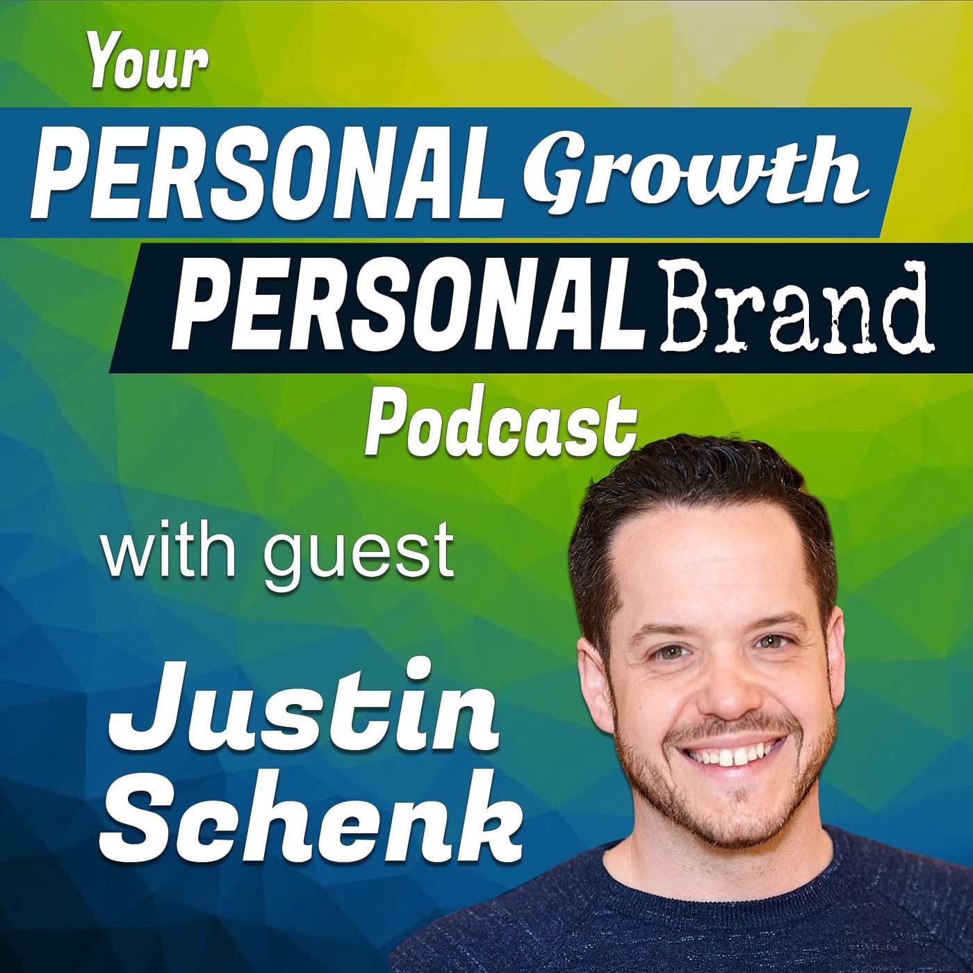 Your Personal Growth, Personal Brand Podcast
