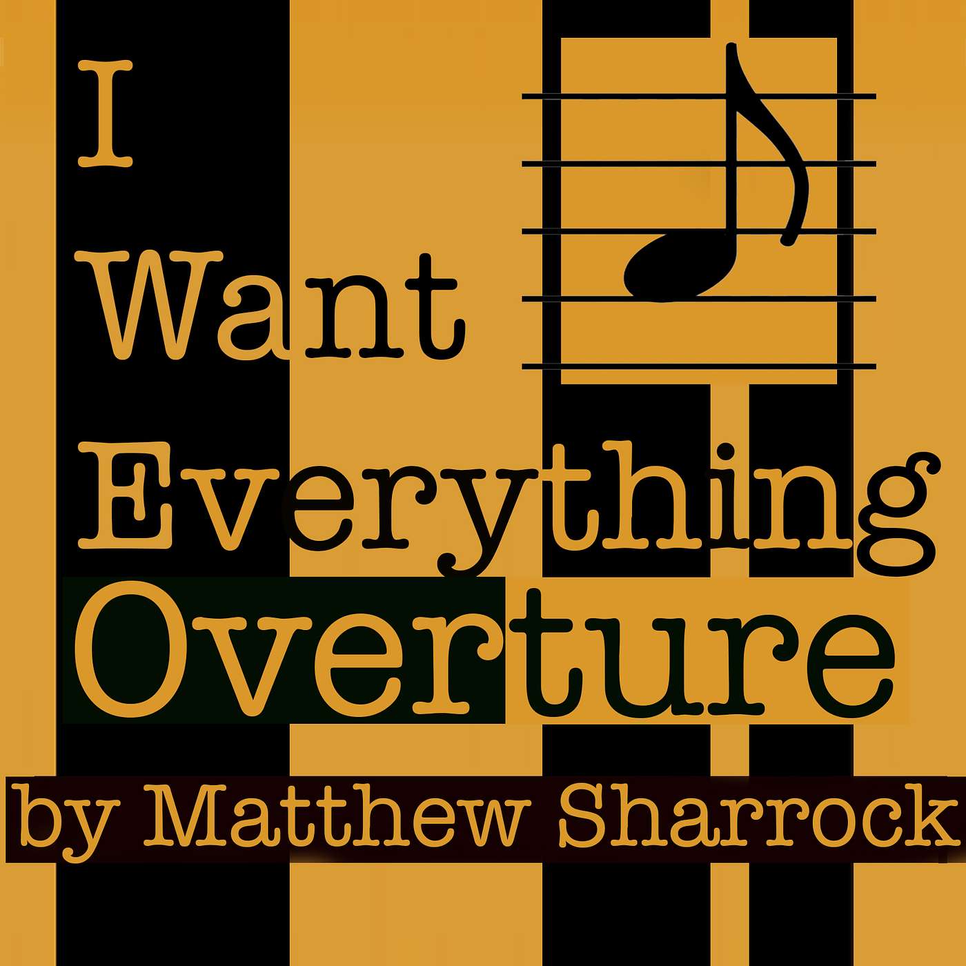 I Want Everything