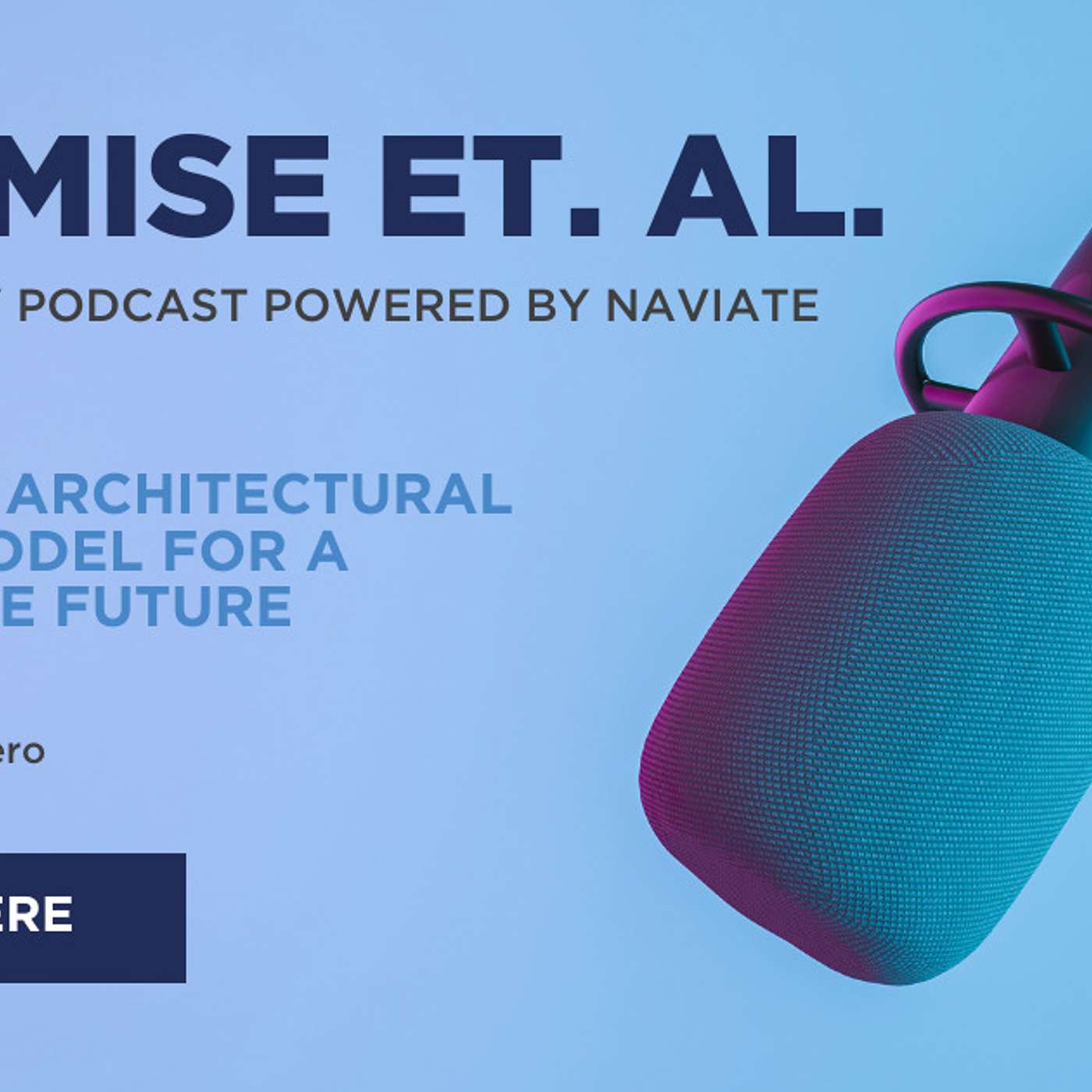Optimise et al - a technology podcast powered by Naviate