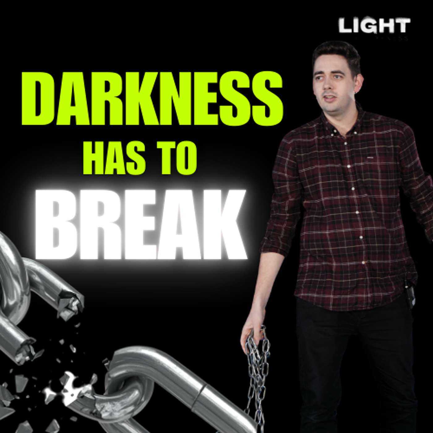Light In The Darkness - Part 2/3 John Smitheram 'Darkness Has To Break'. episode artwork