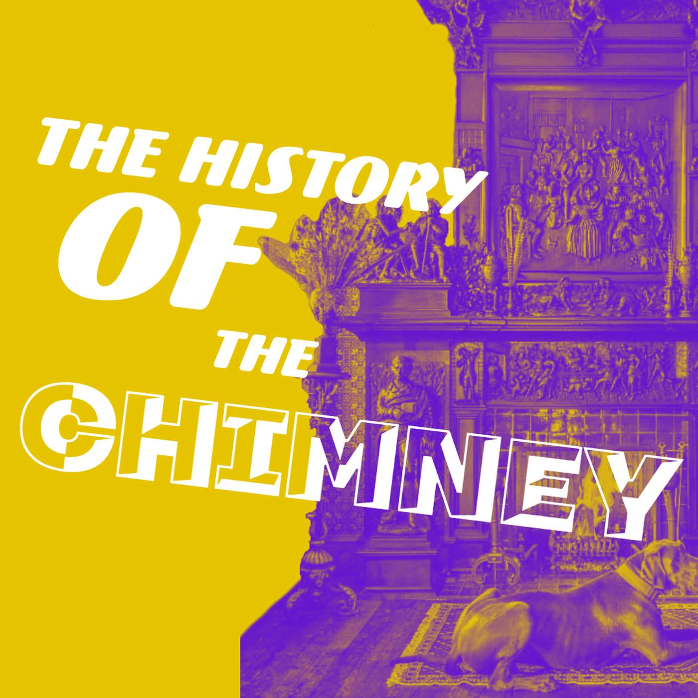 Chim-Chiminee: The History of the Chimney