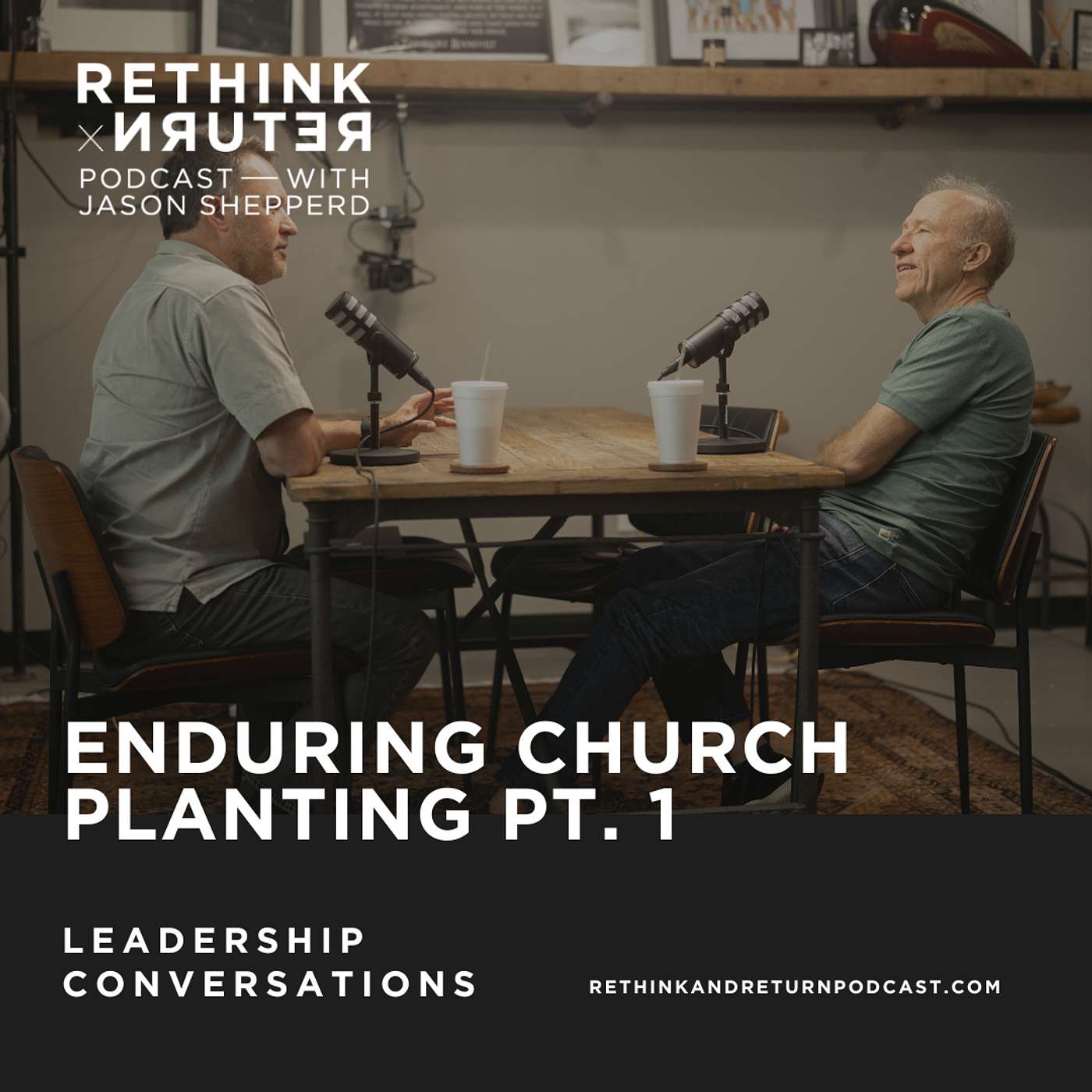 Rethink & Return with Jason Shepperd
