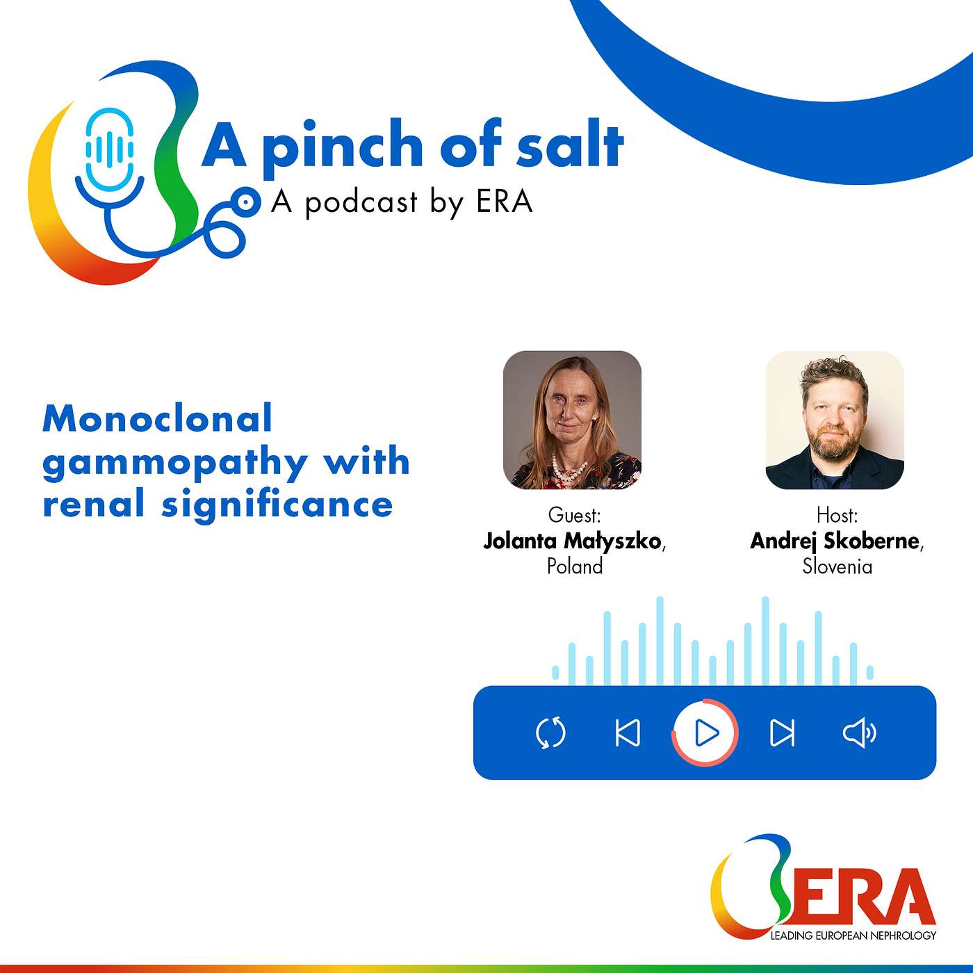 #51 Monoclonal gammopathy with renal significance, with Jolanta Małyszko