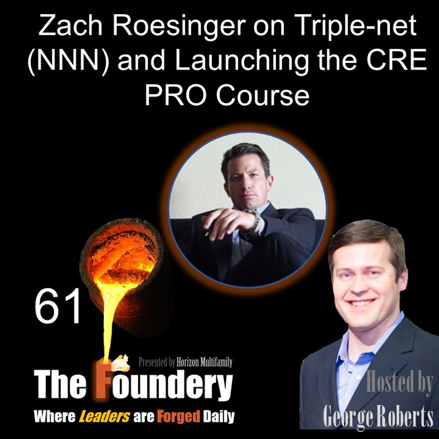 61. Zach Roesinger on Triple-net (NNN) and Launching the CRE PRO Course