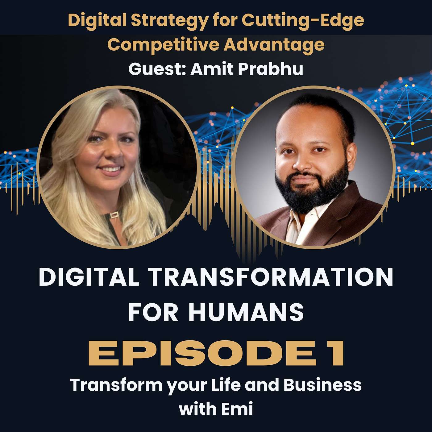 S1:Ep1 Digital Strategy for Cutting-Edge Competitive Advantage