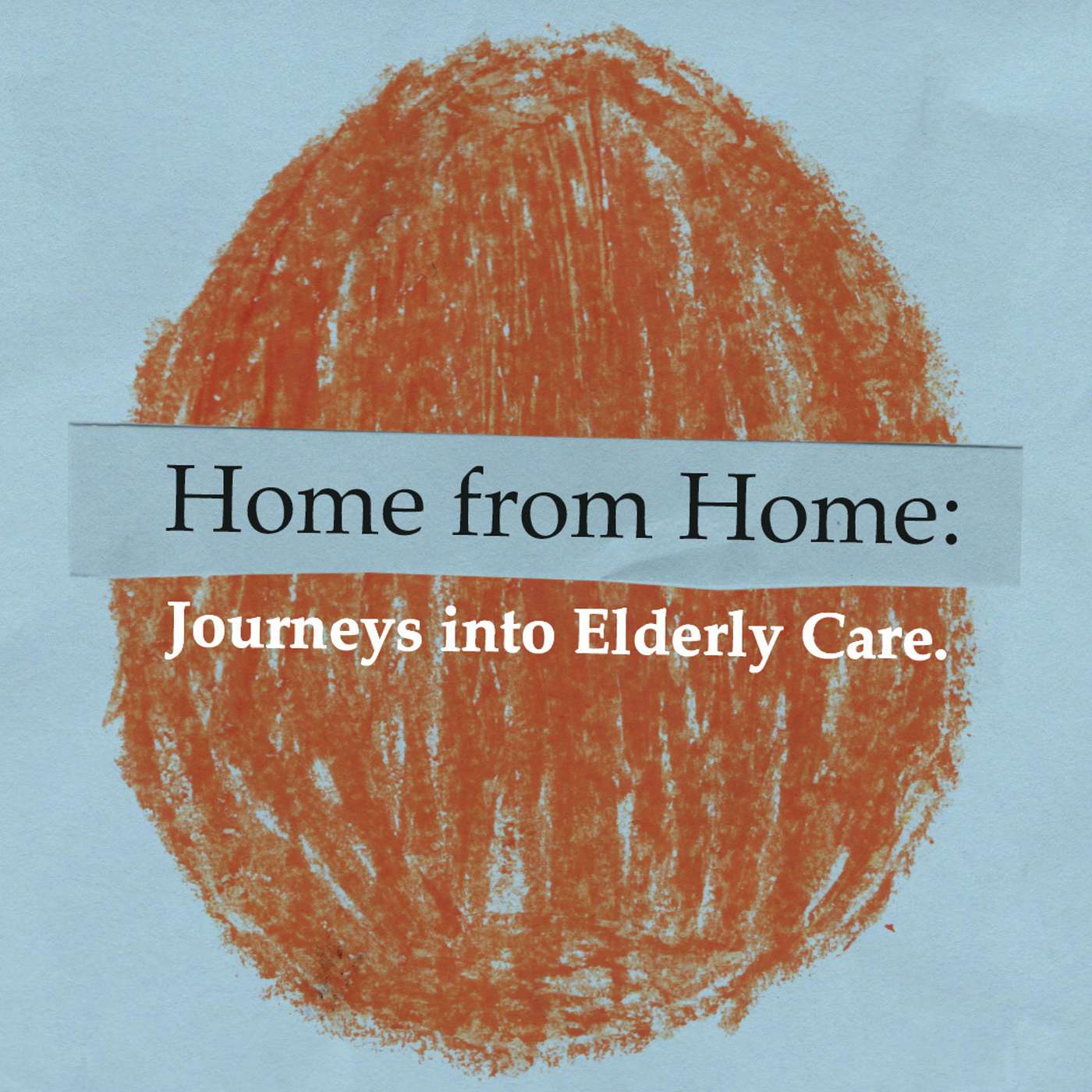 Season 1 Trailer: Home from Home: Journeys into Elderly Care episode artwork